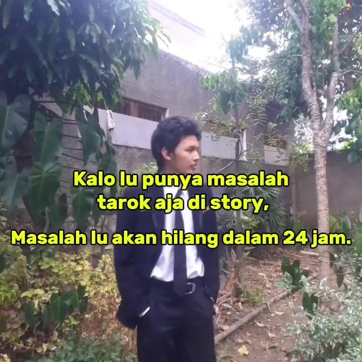 Kalo lu punya masalah taruh aja di story